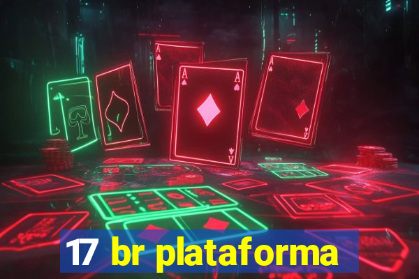 17 br plataforma